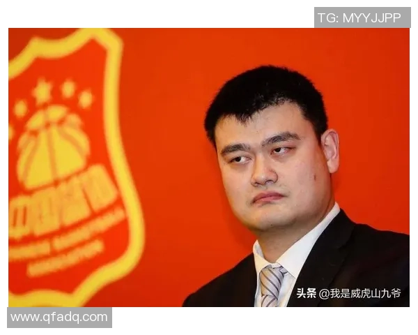 姚明重返CBA赛场引发热议球迷期待传奇巨星再创辉煌